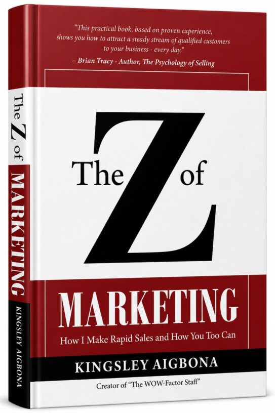 The Z of Marketing by Kingsley Aigbona